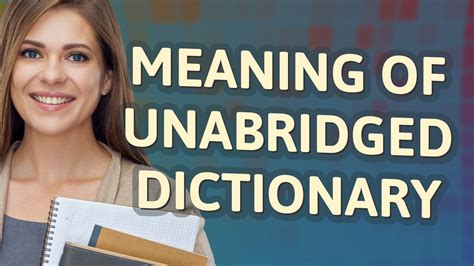 definizione in inglese|unabridged dictionary meaning.